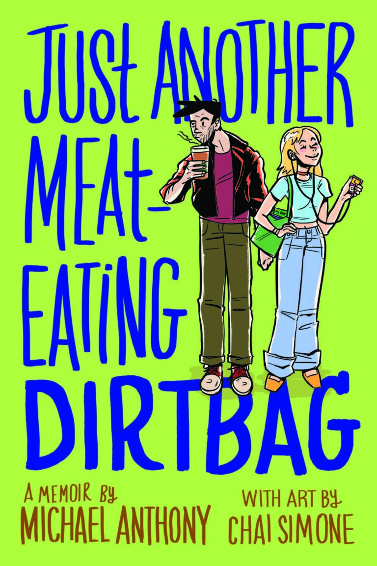 Book Review: Just Another Meat-Eating Dirtbag – A Graphic Memoir