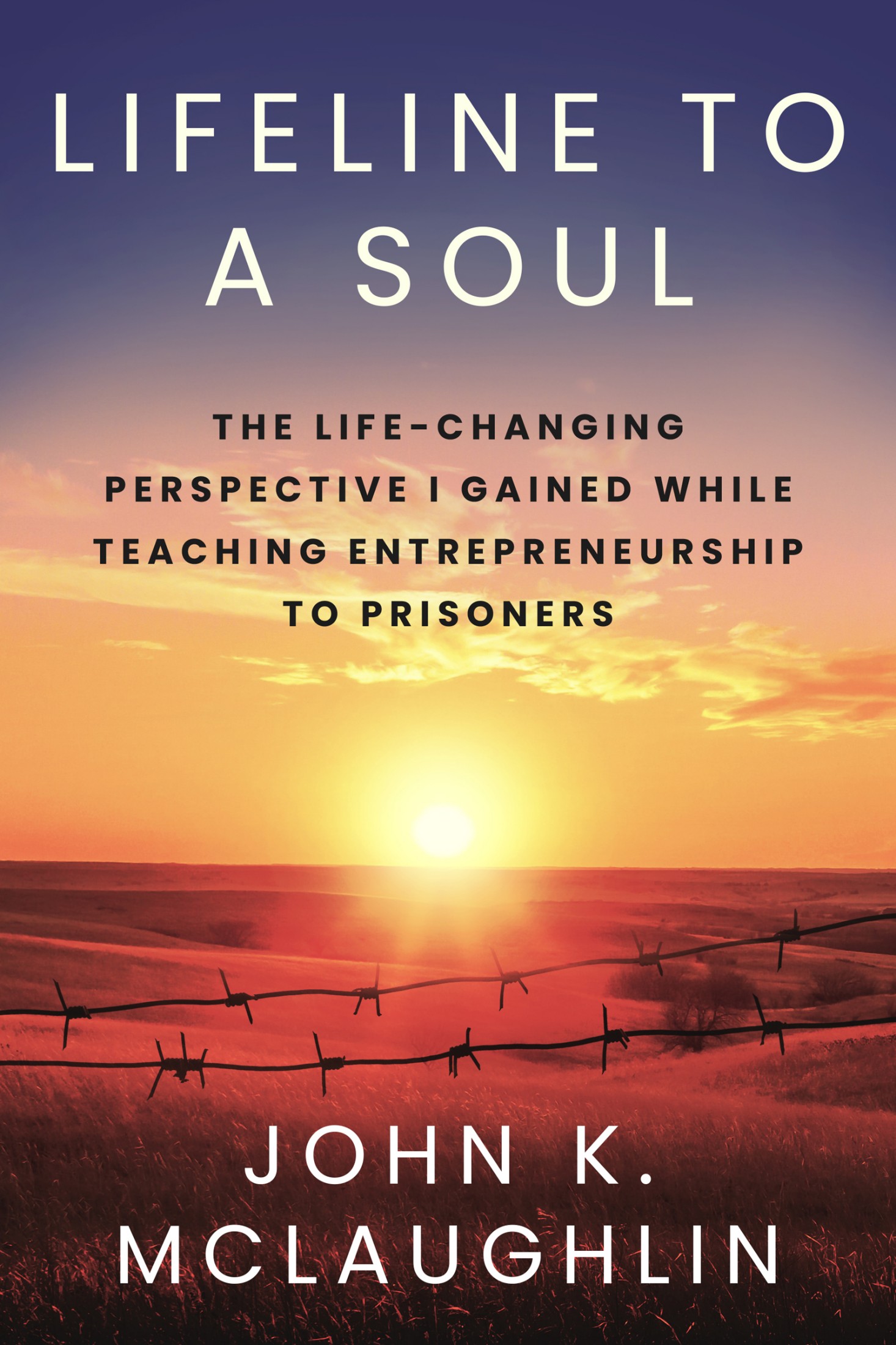 Book Review: “Lifeline to a Soul” — A Memoir on Prison Education and Reform